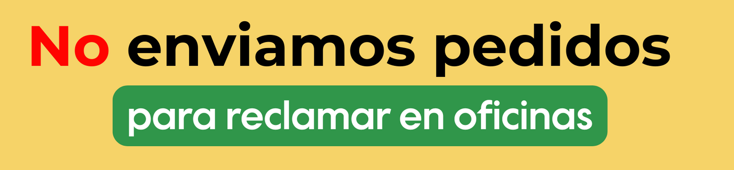 No enviamos pedidos para reclamar en oficinas